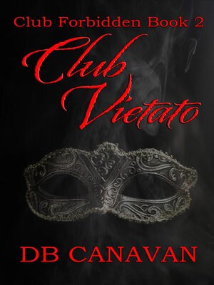 cover image of Club Vietato ( Club Forbidden )